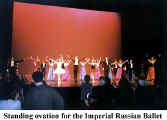 A standing ovation for the Imperial Russian Ballet