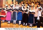 The Alpine Women's choir and one snuck in (Danube Swabian Club)