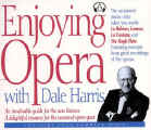 CD set: Enjoying Opera with Dale Harris