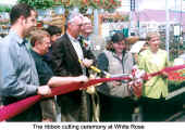 The ribbon cutting ceremony at White Rose