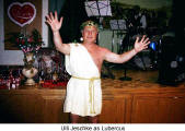 Ulli Jeschke as Lubercus  (Danube Swabian Club)