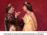 Ewa Podles as Caesar and Isabel Bayrakdarian as Cleopatra [Photo: Michael Cooper]