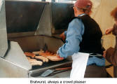 Bratwurst, always a crowd pleaser