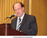 Dr. Bruno Ryff, Swiss Consul General