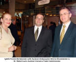 Sybille Forster-Rentmeister with Austrian Ambassador Werner Brandstetter & Dr. Robert Luck, Austrian Consul & Trade Commissioner