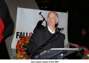 The speakers: Jack Layton, leader of the NDP